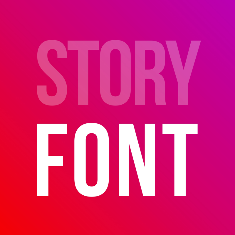 StoryFont for Instagram Story