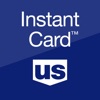 U.S. Bank Instant Card™ - iPhoneアプリ