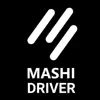 MASHI DRIVER problems & troubleshooting and solutions