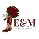 E&M Western Couture App Cancel