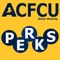 Never miss a deal with the ACFCU PERKS mobile app