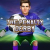 The Penalty Derby