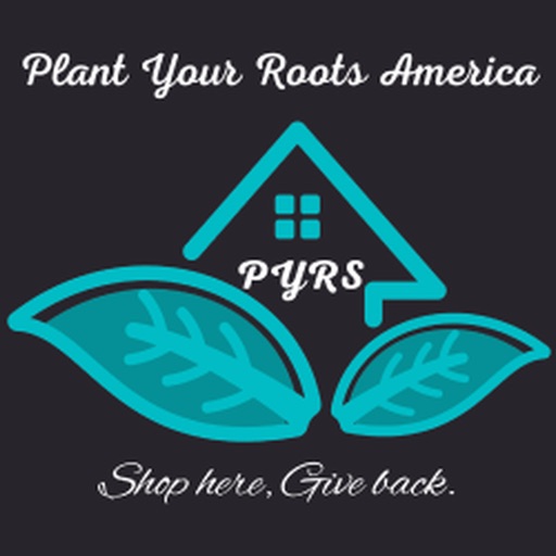 Plant Your Roots Shop (PYRS)