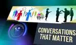 Conversations That Matter TV App Positive Reviews