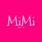 Love the MiMi stores and our fabulous range of products