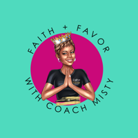 Faith  Favor With Coach Misty