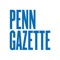 The Pennsylvania Gazette is the alumni magazine of the University of Pennsylvania