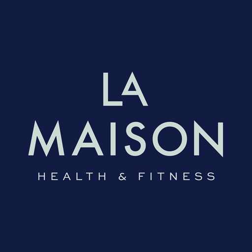 La Maison Health & Fitness - AppWisp.com