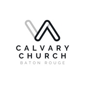 Calvary Church Baton Rouge