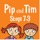 Pip and Tim Stage 7 Unit 3