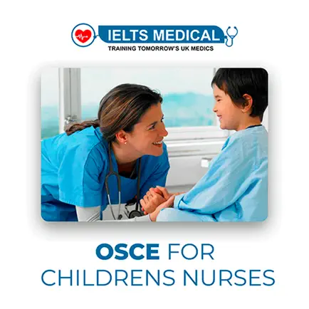 OSCE for Childrens Nurses Cheats