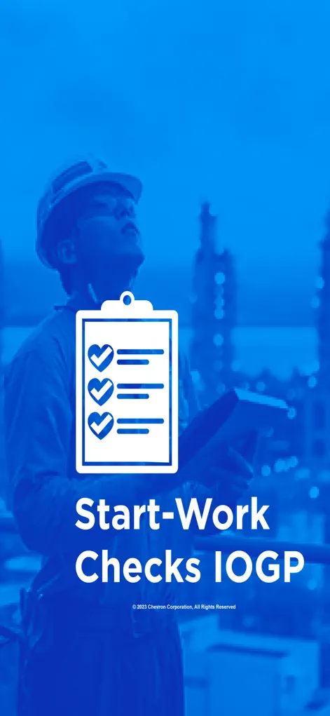 Chevron Start-Work Checks IOGP - Business App | MWM