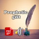 Prophetic Gift