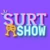 Surt Show