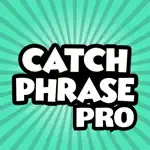 Catchphrase Pro App Problems