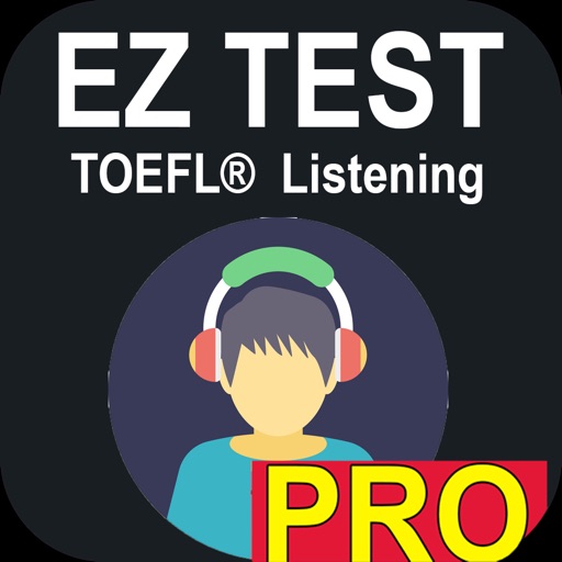 EZ Test - TOEFL® Listening PRO