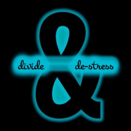 Divide & De-Stress
