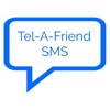 Tel-A-Friend SMS