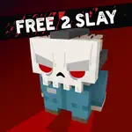 Slayaway Camp - Free 2 Slay App Contact