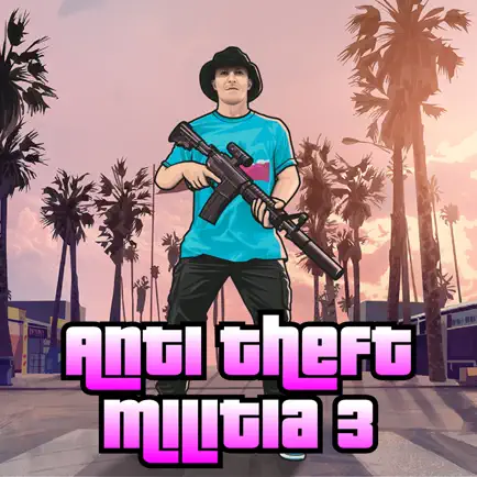 Anti Theft Militia 3 Читы