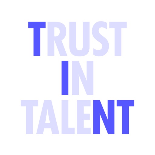 TINT - Trust in Talent