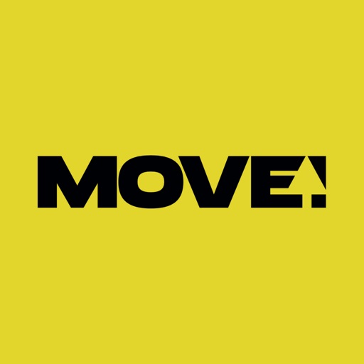 MOVE!