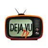 Deja Vu TV App Feedback