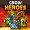 Grow Heroes
