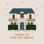Download NIGHT AT CAT CAT HOUSE app