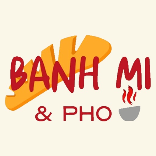 Banh Mi & PHO
