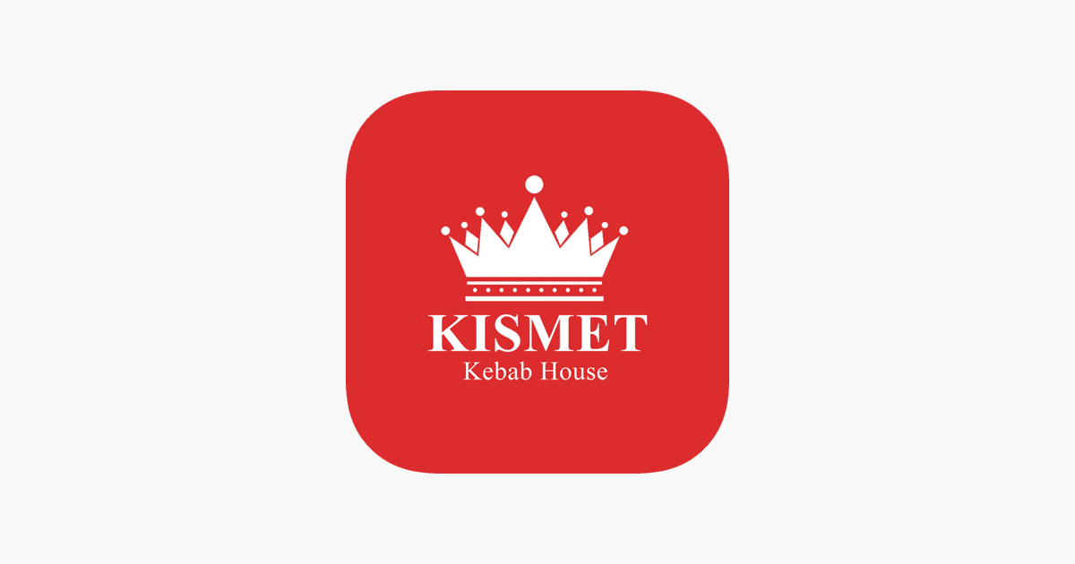 ‎Kismet Kebab House, on the App Store