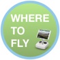 Where To Fly! app download