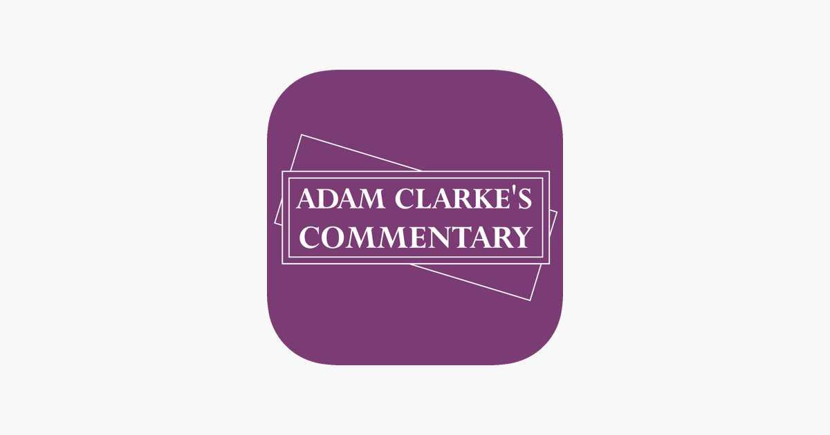 ‎Adam Clarke's Commentary on the App Store