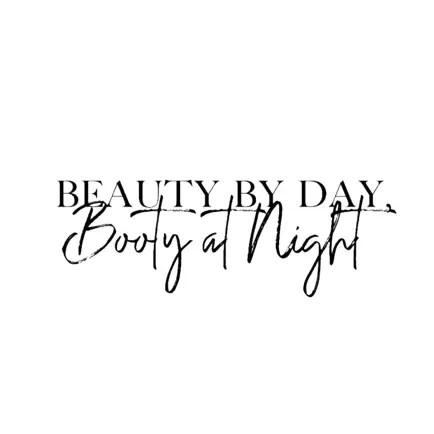 Beauty by Day, Booty at Night Читы