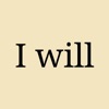 I will - Daily Affirmations - iPhoneアプリ