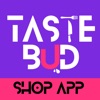 TasteBud SHOP APP