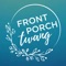 Welcome to the Front Porch Twang App