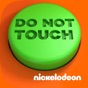 Do Not Touch (by Nickelodeon) app download