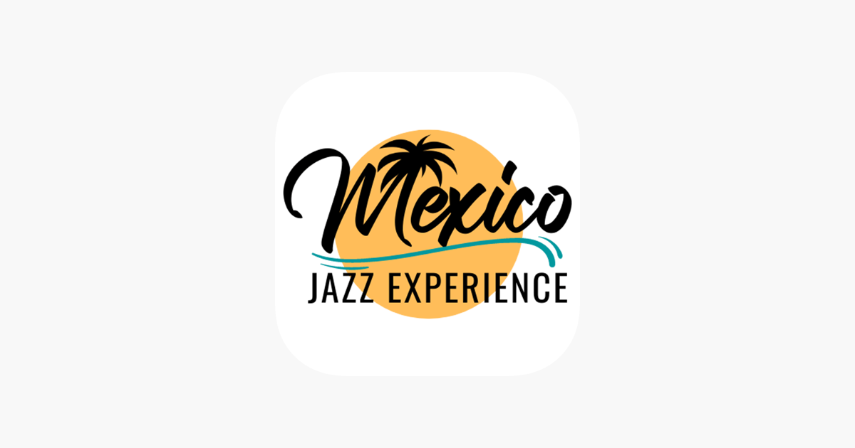 ‎Mexico Jazz Experience on the App Store