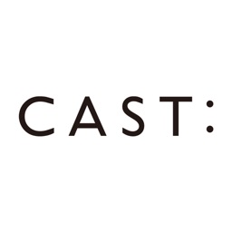 CAST:公式アプリ