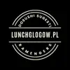 LUNCHGLOGOW.PL App Feedback