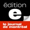 Lire les nouvelles du Journal de Montréal en version électronique sur votre tablette numérique n’a jamais été aussi convivial