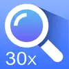 Similar Magnifier 30x Zoom Apps