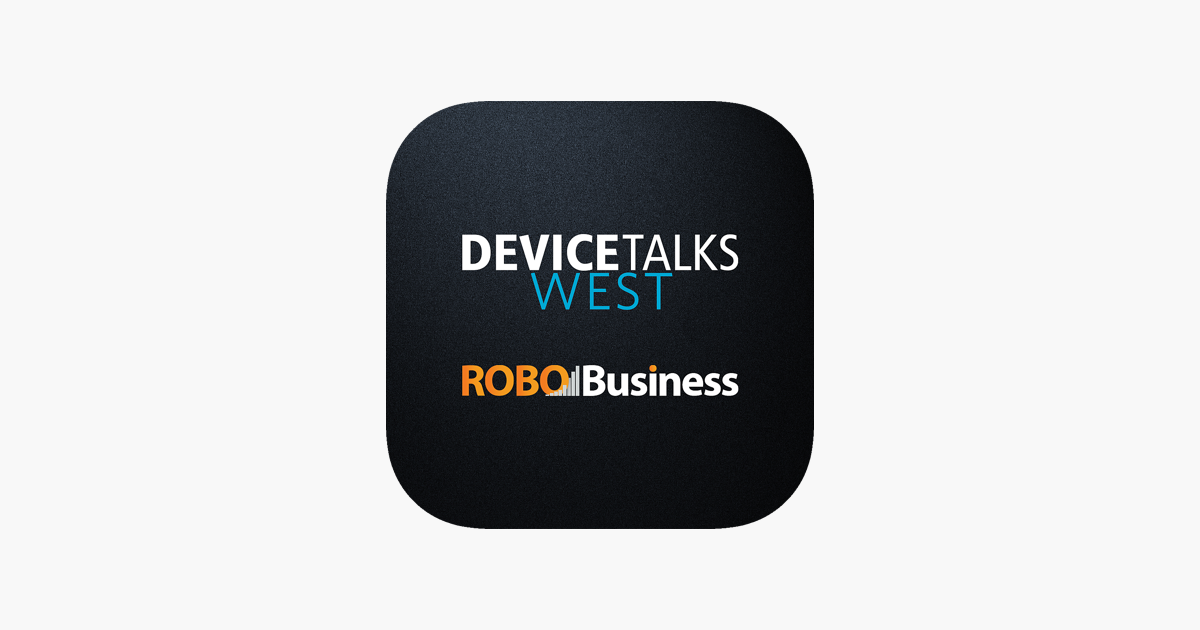 ‎RoboBusiness&DeviceTalks West on the App Store