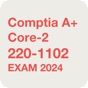 Comptia A+ Core 2 220-1102 app download