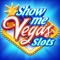 Show Me Vegas Slots Casino