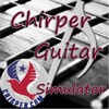 Chirper Guitar Simulator