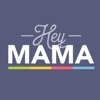 Hey Mama - iPadアプリ