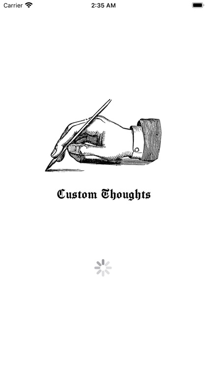 Custom Thoughts