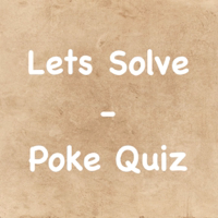 Lets Solve - Poke Quiz